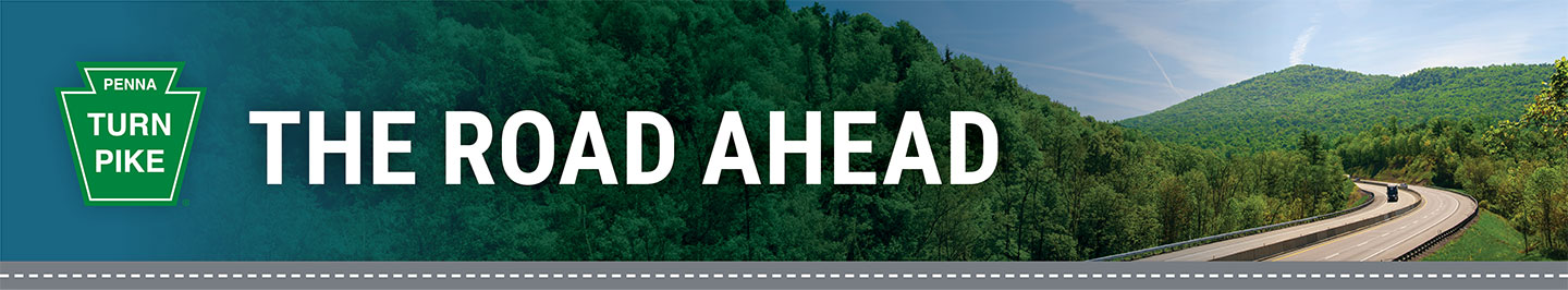 The-Road-Ahead-Banner-01 PENNA TURNPIKE - The Road Ahead